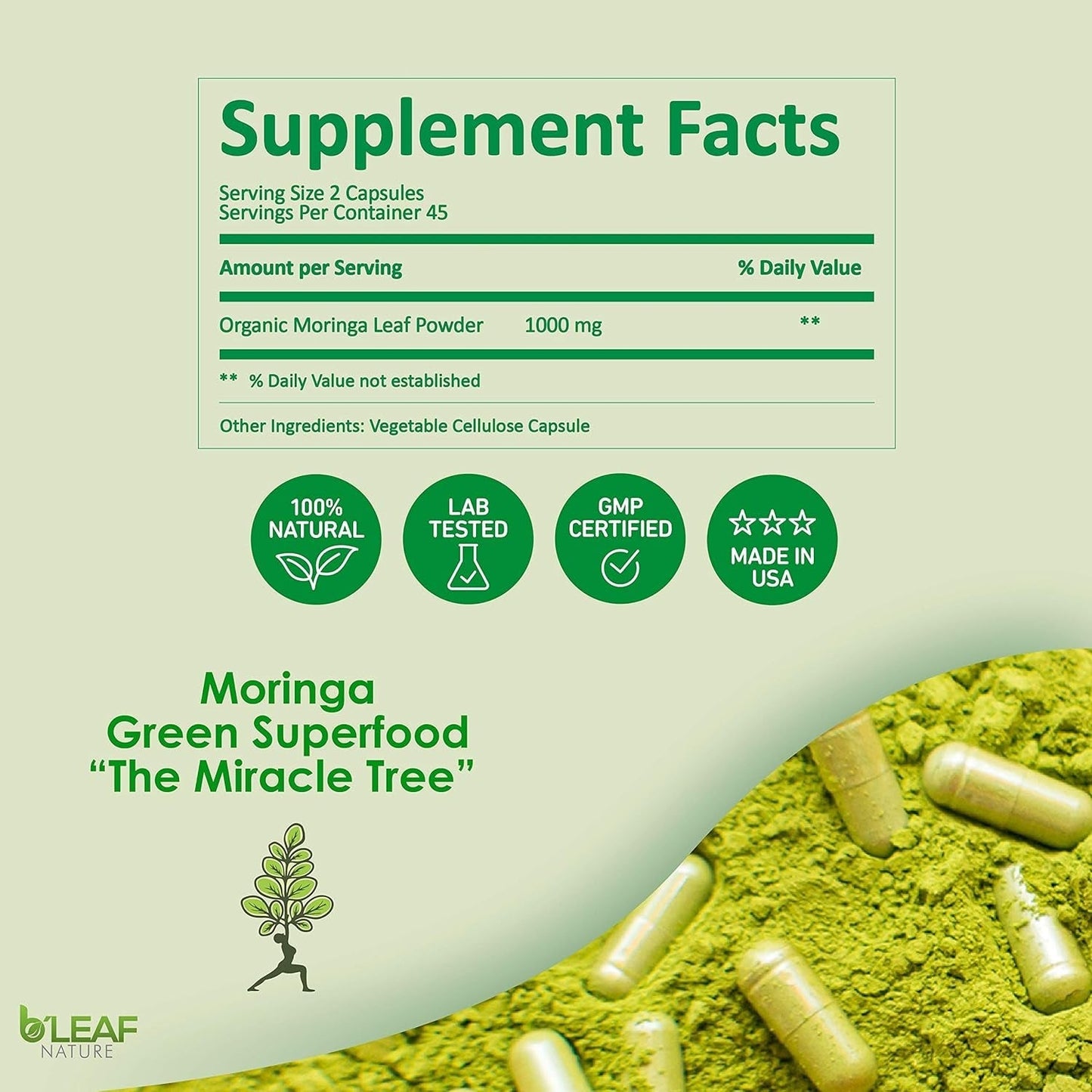 B'LEAF NATURE Organic Moringa Oleifera 1000Mg –  Energy Natural Wellness & Immune Support 90 Capsules