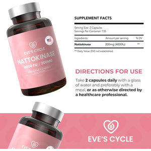 Eve'S Cycle Nattokinase 4000 FU - Premium Japanese Enzyme Supplement 270 Vegan Capsules