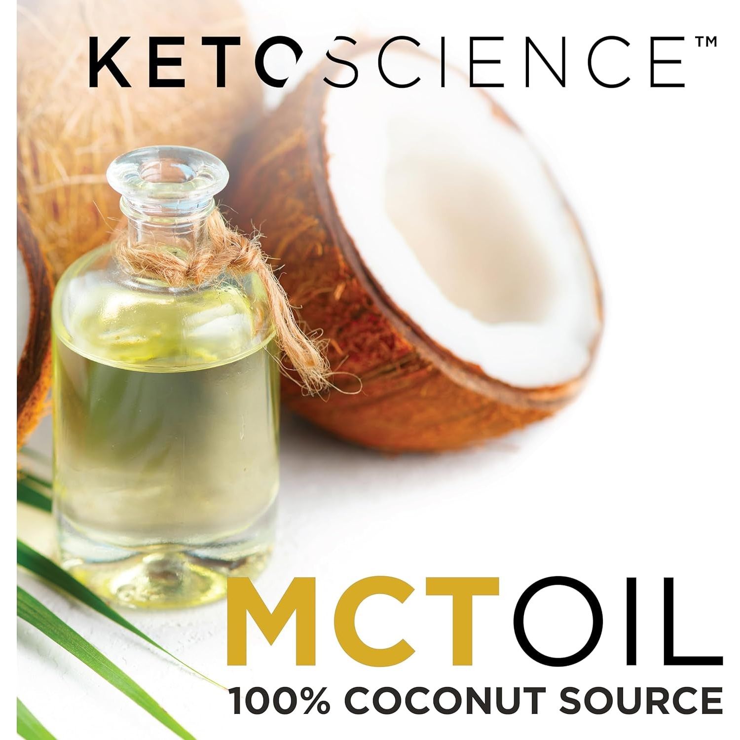 Keto Science Ketogenic MCT Oil Dietary Supplement, Sustained Natural Energy, Helps Burn Fat and Weight Loss, Unflavoured, 15 Fl Oz