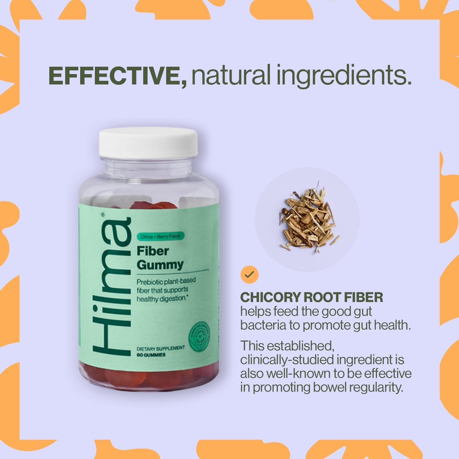 Hilma Prebiotic Fiber Gummies, Supports Gut Health for Women and Promotes Regularity 60 Count