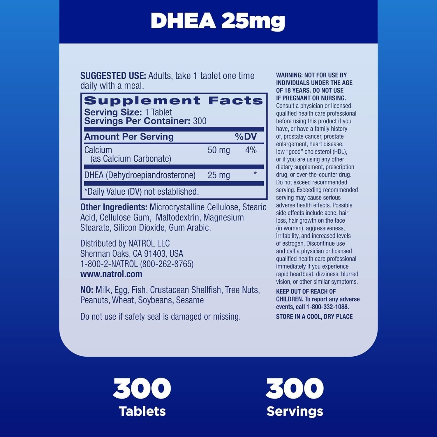 Natrol Mood & Stress DHEA 25Mg with Calcium, for Balance of Certain Hormone Level and Mood Support, 300 Tablets
