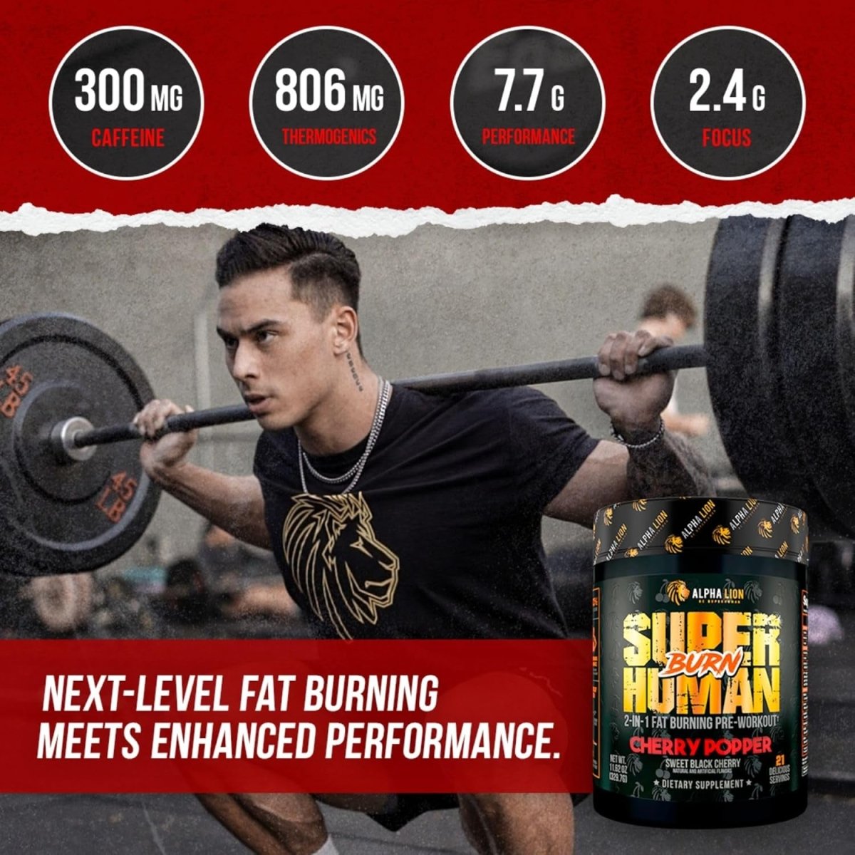 ALPHA LION Superhuman Burn 2 - In - 1 Metabolism Booster Pre Workout (21 Servings, Sweet Black Cherry Flavor) - Suppviv