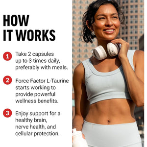 FORCE FACTOR Taurine Supplement 500Mg to Support Nervous System and Cellular Health 180 Vegetable Capsules