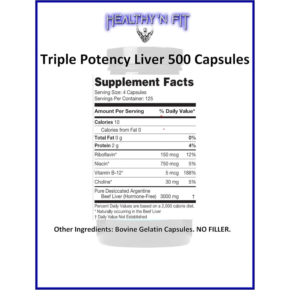Healthy 'N Fit Triple Potency Desiccated Beef Liver (500 Capsules) - Suppviv